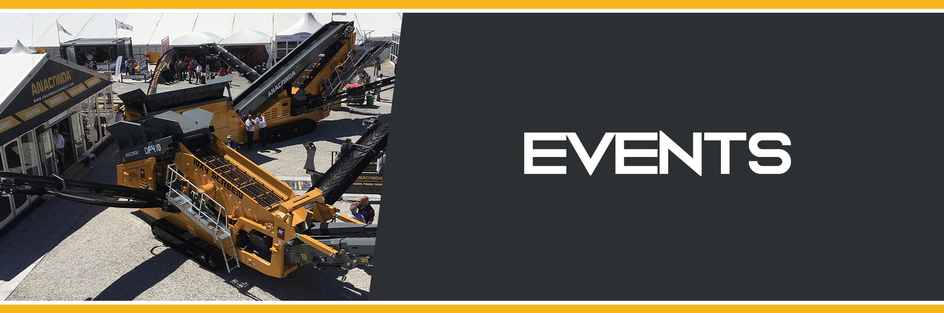 Anaconda Equipment International Events Page